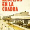 Rebelion en la cuadra