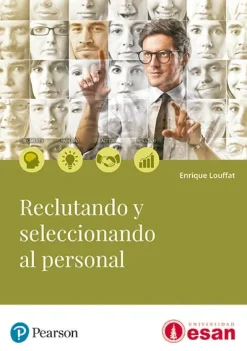 RECLUTANDO Y SELECCIONANDO AL PERSONAL