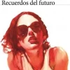 RECUERDOS DEL FUTURO