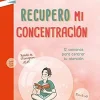 RECUPERO MI CONCENTRACION