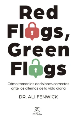 RED FLAGS, GREEN FLAGS