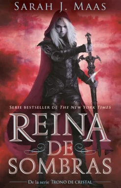 REINA DE SOMBRAS (TRONO DE CRISTAL 4