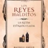 REINA ESTRANGULADA, LA. REYES MALDITOS 2