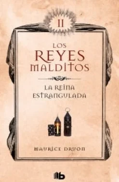 REINA ESTRANGULADA, LA. REYES MALDITOS 2