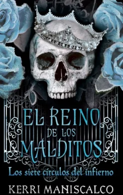REINO DE LOS MALDITOS, EL - LOS SIETE CÍRCULOS DEL INFIERNO