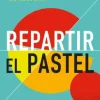 REPARTIR EL PASTEL