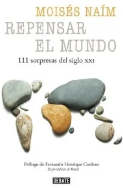 REPENSAR EL MUNDO. 111 SORPRESAS DEL SIGLO XXI