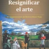 Resignificar el arte