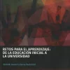 RETOS PARA EL APRENDIZAJE  DE LA EDUCACION INICIAL A LA UNIVERSIDAD