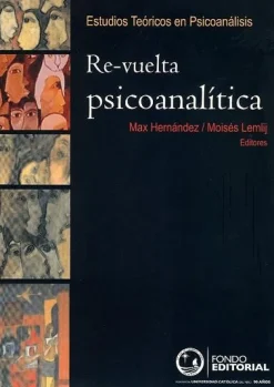 RE-VUELTA PSICOANALITICA