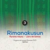 RIMANAKUSUN 3: YACHACHIQPA MAYTUN - LIBRO DEL ALUMNO Y LIBRO DE TAREAS (CON CD)