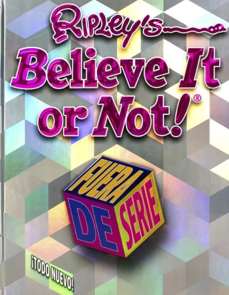 RIPLEY ¡AUNQUE USTED NO LO CREA! FUERA DE SERIE