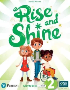 RISE AND SHINE LEVEL 2 ACTIVITY BOOK W / EBOOK