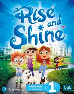 RISE AND SHINE LEVEL 1 PUPILS BOOK AND EBOOK W / DIGITAL ACTIVITIES