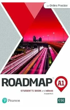 ROADMAP A1 SB AND INTERACTIVE E-BOOK W / ONLINE PRACTICE (DIGITAL RESOURCES & MOBILE APP)