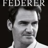 ROGER FEDERER. LA BIOGRAFÍA DEFINITIVA
