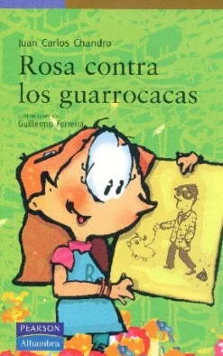ROSA CONTRA LOS GUARROCACAS