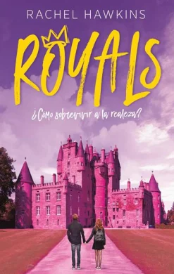 ROYALS ¿COMO SOBREVIVIR A LA REALEZA?