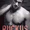 RUCKUS (PECADORES DE SAN 2)
