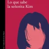 SABE LA SEÑORITA KIM, LO