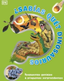 SABIAS QUE? DINOSAURIOS