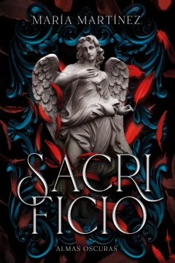 SACRIFICIO (ALMAS OSCURAS #3)