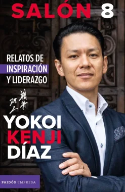 SALON 8 RELATOS DE INSPIRACION Y LIDERAZGOO
