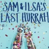 SAM & ILSA´S LAST HURRAH