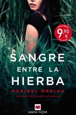 SANGRE ENTRE LA HIERBA