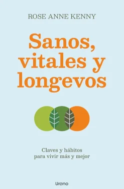 SANOS, VITALES Y LONGEVOS