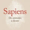 SAPIENS: DE ANIMALES A DIOSES