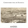 SAQSAYWAMAN: CEMENTERIO INKA DE SUCHUNA