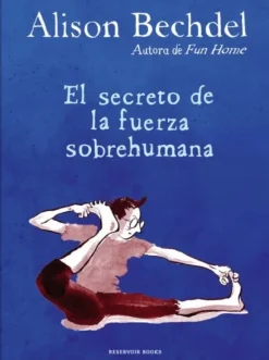 SECRETO DE LA FUERZA SOBREHUMANA, EL
