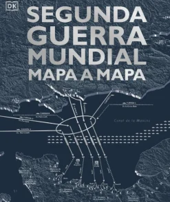 SEGUNDA GUERRA MUNDIAL - MAPA A MAPA