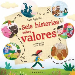 SEIS HISTORIAS SOBRE VALORES