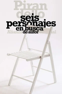 SEIS PERSONAJES EN BUSCA DE AUTOR