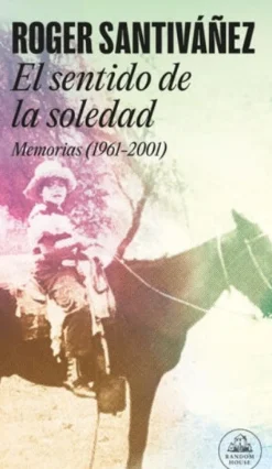 SENTIDO DE LA SOLEDAD, EL