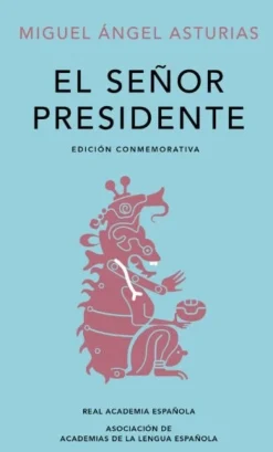 SEÑOR PRESIDENTE, EL