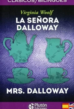 SEÑORA DALLOWAY BILINGÜE PLUTON