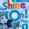 SHINE ON! PLUS 1 WB