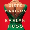 SIETE MARIDOS DE EVELYN HUGO, LOS