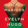 SIETE MARIDOS DE EVELYN HUGO, LOS