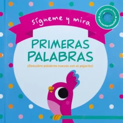 SIGUEME Y MIRA: PRIMERAS PALABRAS
