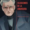 SILOGISMOS DE LA AMARGURA