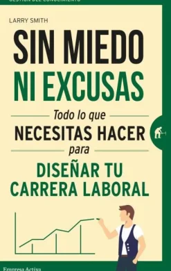 SIN MIEDO NI EXCUSAS