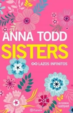 SISTERS. LAZOS INFINITOS