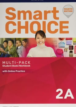 SMART CHOICE 4ED. 2A MULTI-PACK: SB / WB SPLIT EDITION