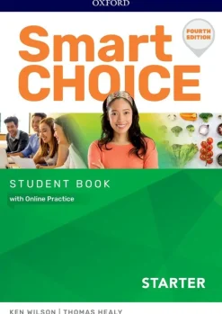 SMART CHOICE 4ED. STARTER SB W / ONLINE PRACTICE