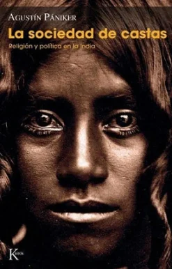 SOCIEDAD DE CASTAS, LA