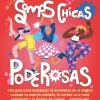 SOMOS CHICAS PODEROSAS